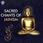 Sacred Chants of Jainism - Rageshree Anil Agarkar Song Download